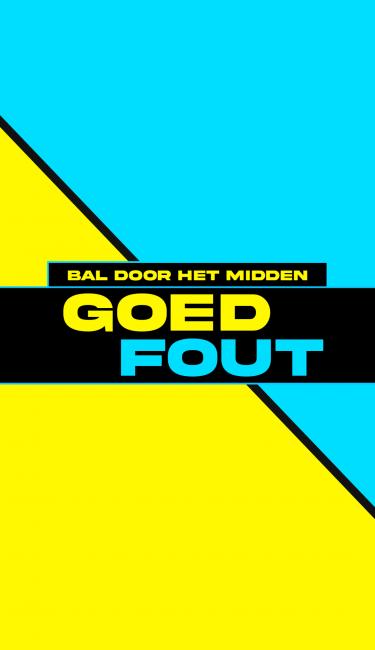 Goed / Fout: Bal door het midden