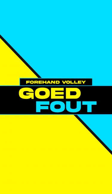 Goed / Fout: Forehand volley