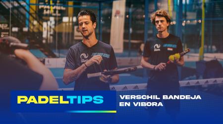 Het verschil tussen een vibora en bandeja?!