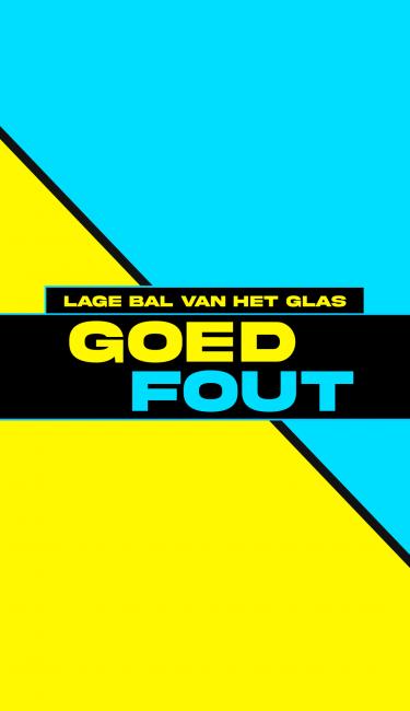 Goed / Fout: Lage bal van het glas