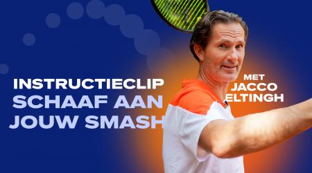 Schaaf aan je smash met Jacco Eltingh