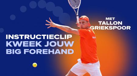 Zo kweek je een big forehand met Tallon Griekspoor