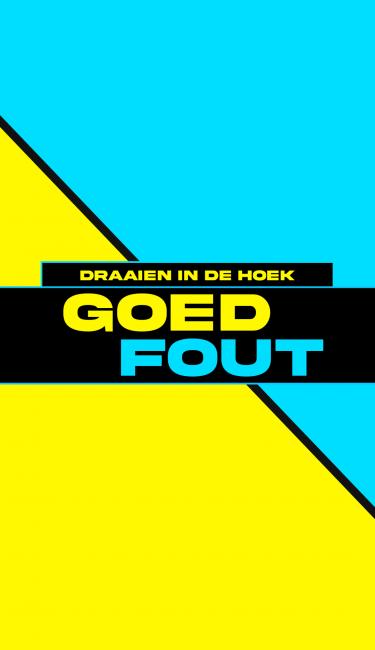 Goed / Fout: Draaien in de hoek