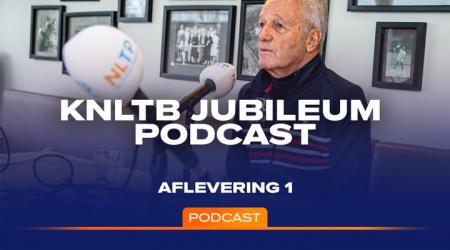 KNLTB Jubileum Podcast #1: Over 125 jaar KNLTB