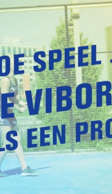 Zo speel je de vibora als een pro